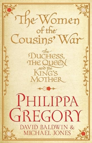 The Women in the Cousin's War is a biographical background of the women in Philippa Gregory's Cousins' War book series Philippa Gregory, Writing Style, Wars Of The Roses, Horror Books, White Queen, Amazon Book Store, The Duchess, I Love Books, Historical Fiction