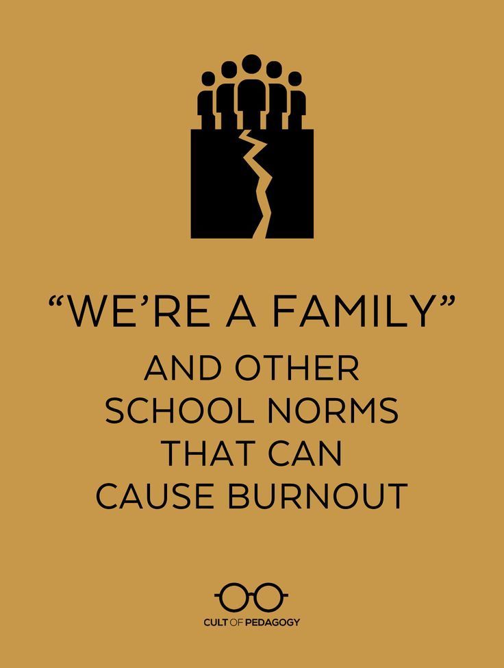 an orange poster with the words we're a family and other school norms that can cause burnout