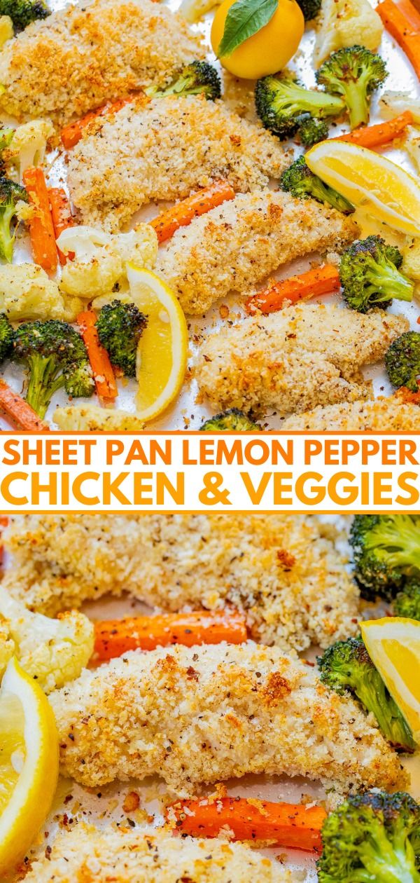 sheet pan lemon pepper chicken and veggies with text overlay that reads sheet pan lemon pepper chicken and veggies