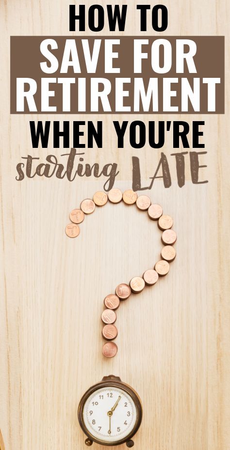 a clock and some coins with the words how to save for retirement when you're starting late