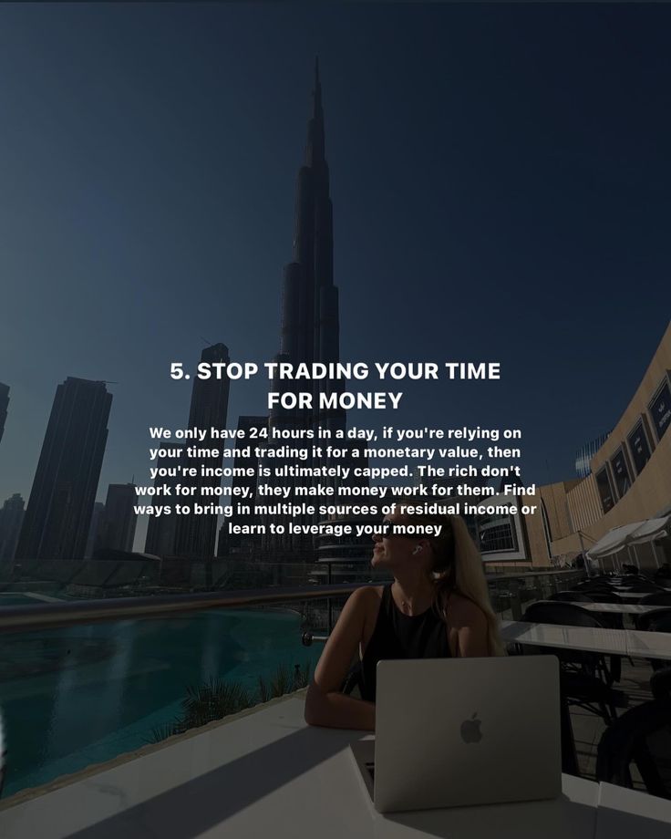 a woman sitting at a table with a laptop in front of her and the words 5 stop trading your time for money