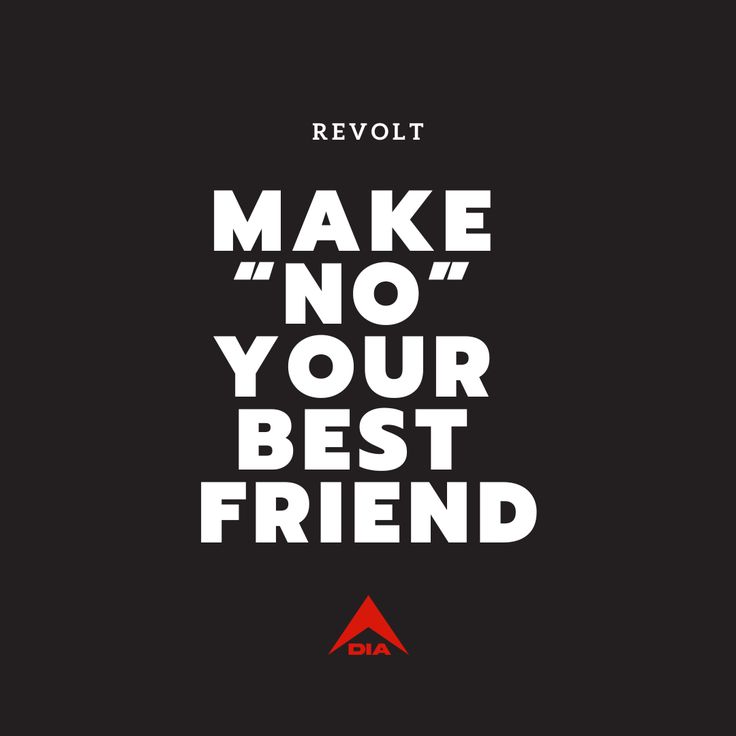 a poster with the words make no your best friend in red and white on black