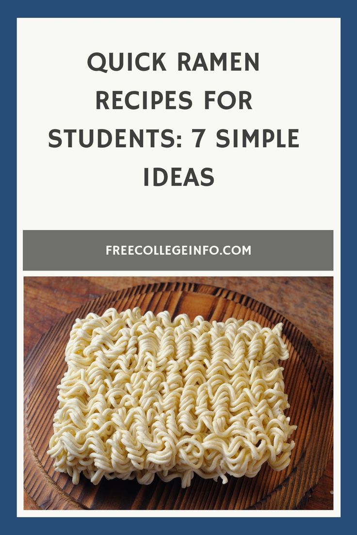 some ramen noodles on a plate with the words quick ramen recipes for students 7 simple