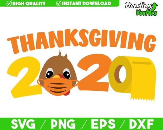 thanksgiving 2020 svg, png, eps and dxf with an image of a turkey wearing a mask