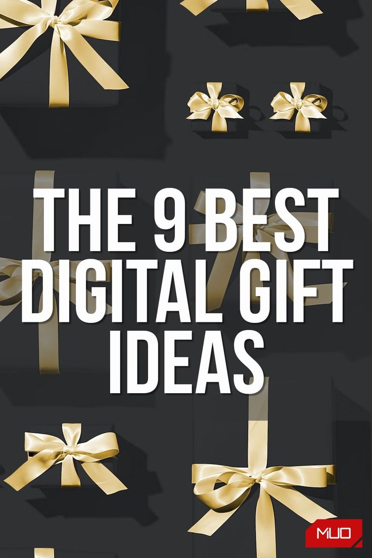 the 9 best digital gift ideas