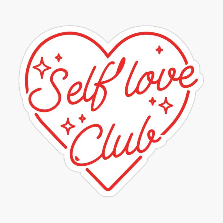 a heart shaped sticker with the words self love club written in red on it