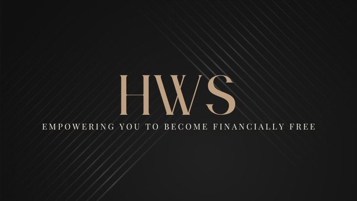 HWS | Entrepreneurship | Money Management | Lifestyle