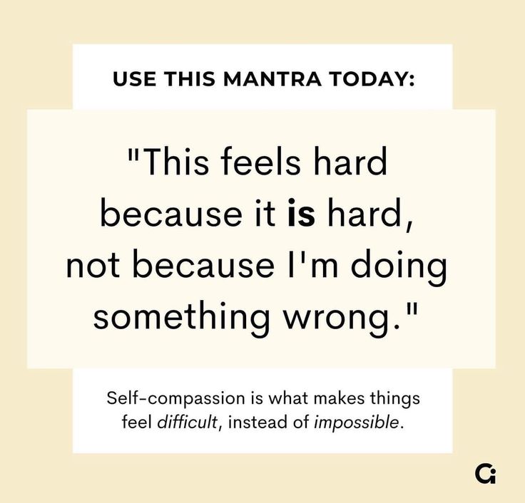 a quote that reads, use this manta today't feels hard because it is hard not because i'm doing something wrong