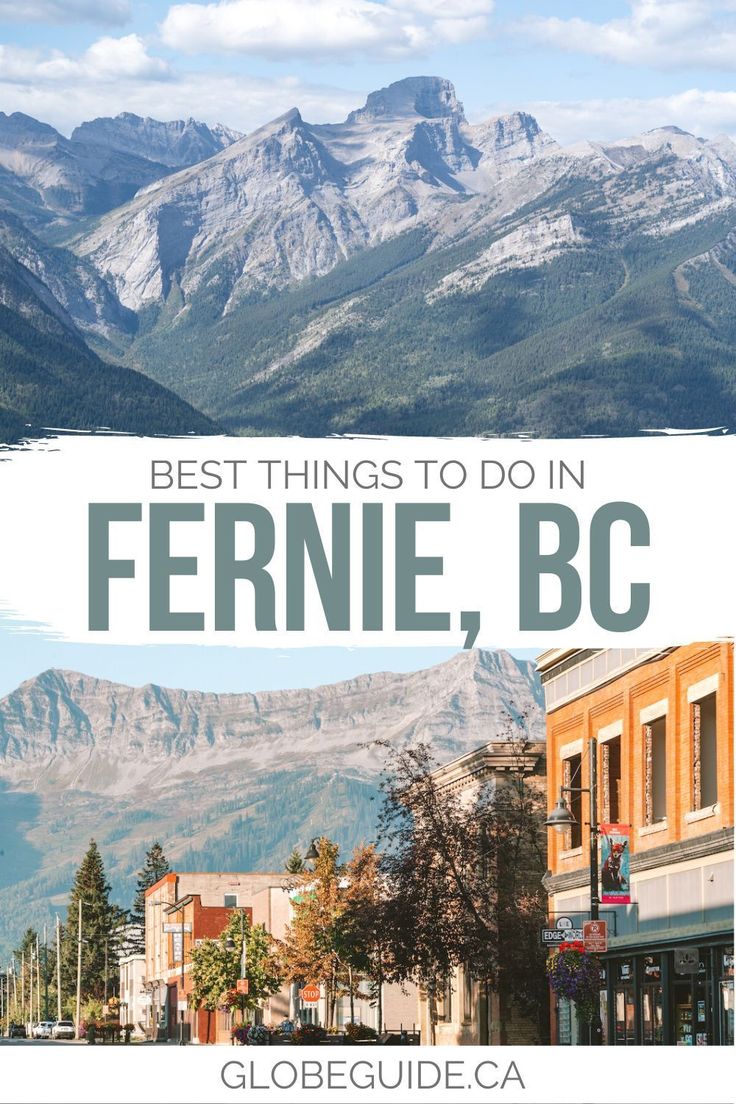 the best things to do in fernie, bc with text overlaying it