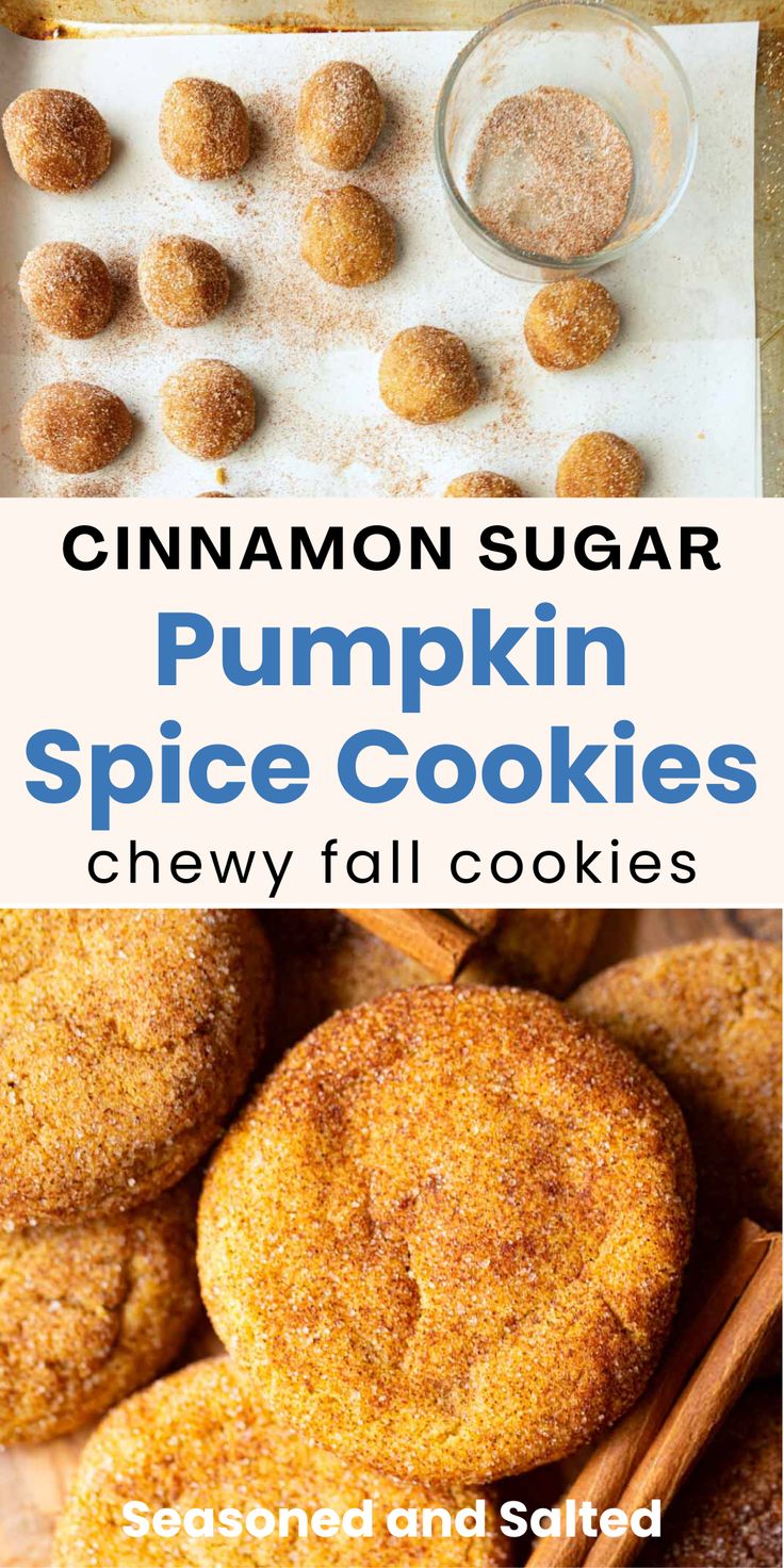 pumpkin spice cookies with cinnamon sugar on top and in the background text reads, cinnamon sugar pumpkin spice cookies chewy fall cookies