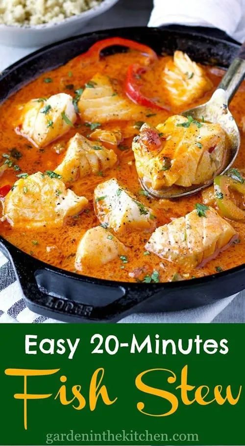 easy 20 - minute fish stew is an easy dinner recipe that's ready in under 30 minutes