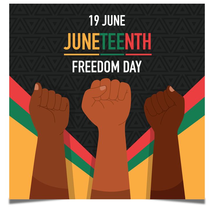 a poster with two fists raised in front of the words juneteeth, freedom day