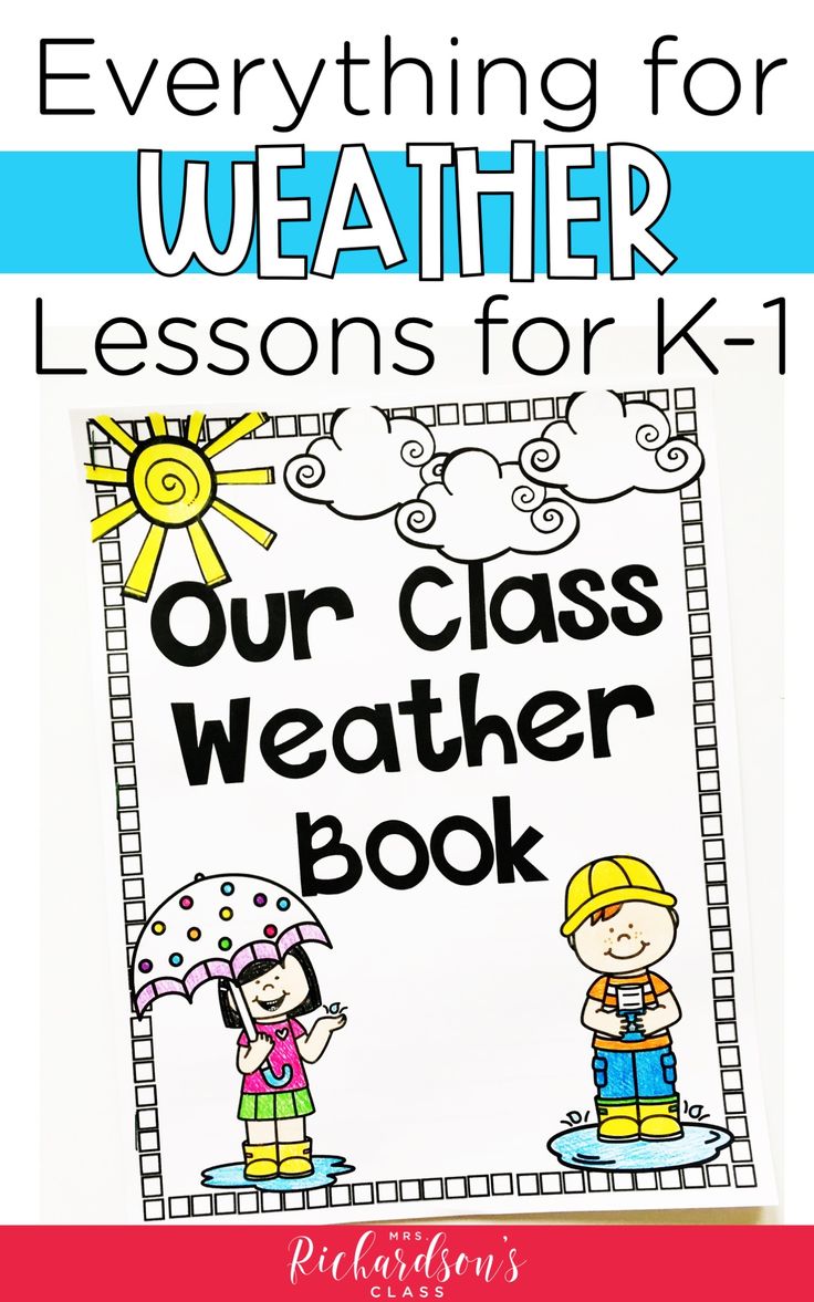 a book with the title everything for weather lessons for k - 1, and an image of