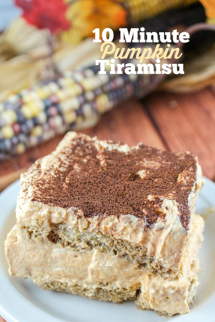 a close up of a piece of cake on a plate with the words 10 minute pumpkin tiramu