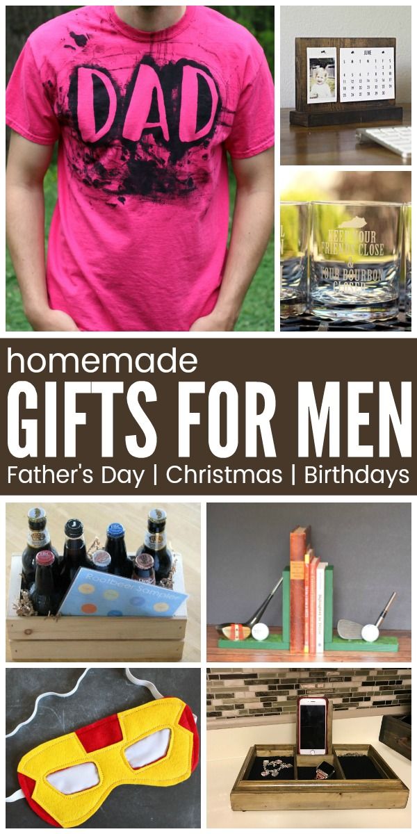 the cover of homemade gifts for men father's day i christmas and birthdays