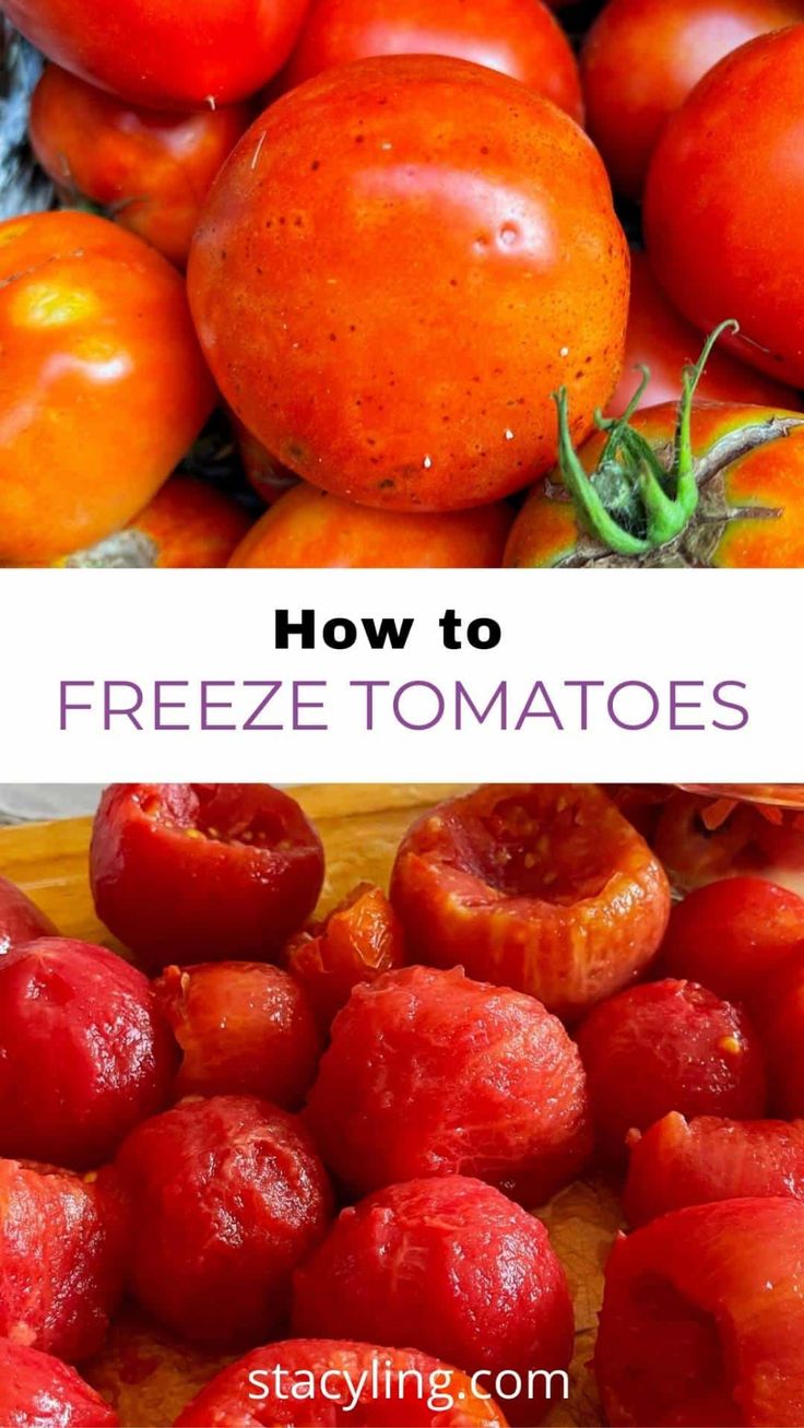 how to freeze tomatoes in the microwave and on the grill for dinner or desserts