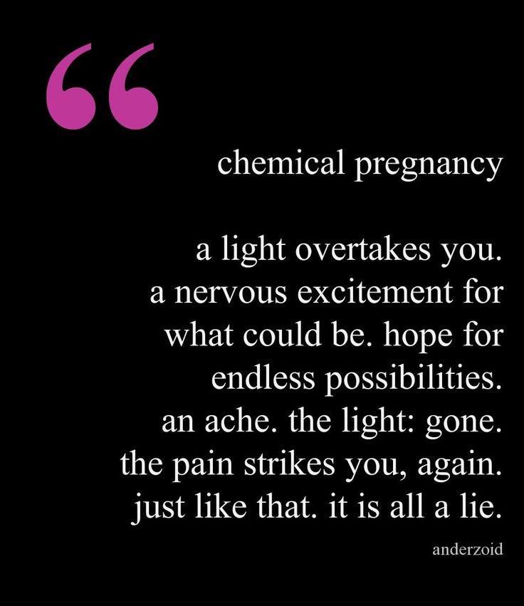 a quote on the side of a black background that says,'chemical pregnancy a light overtakes you a nervous experiment for what could be hope for endless possibilities