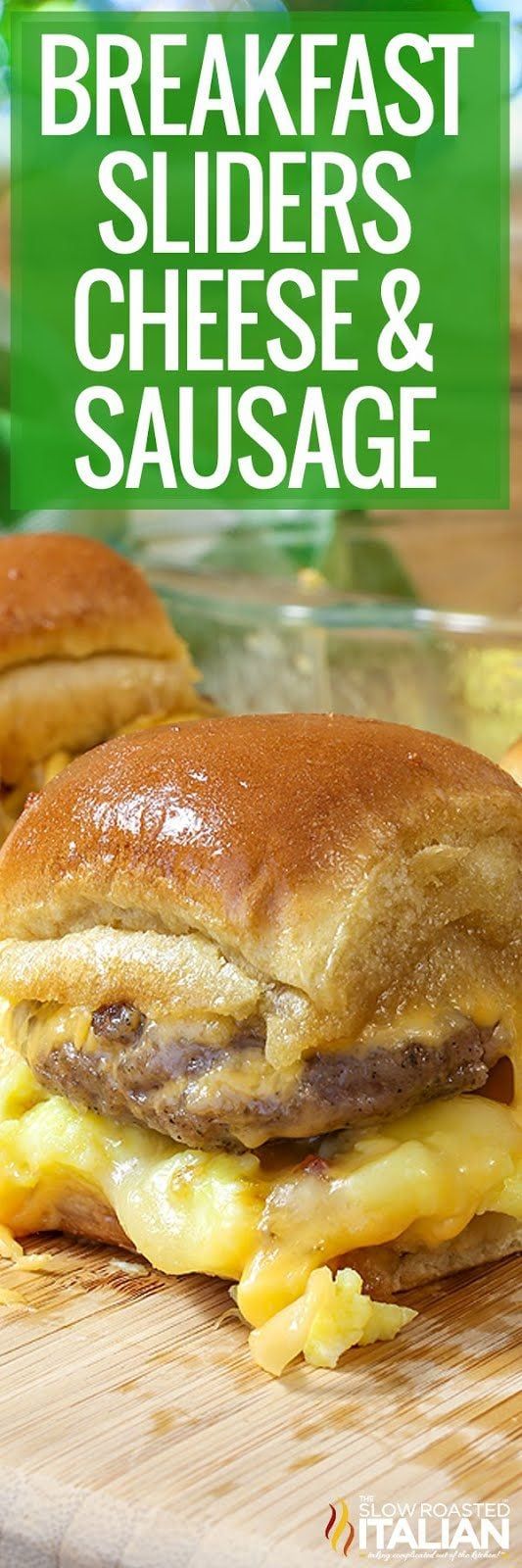 a close up of a sandwich on a cutting board with the words breakfast sliders cheese and sausage