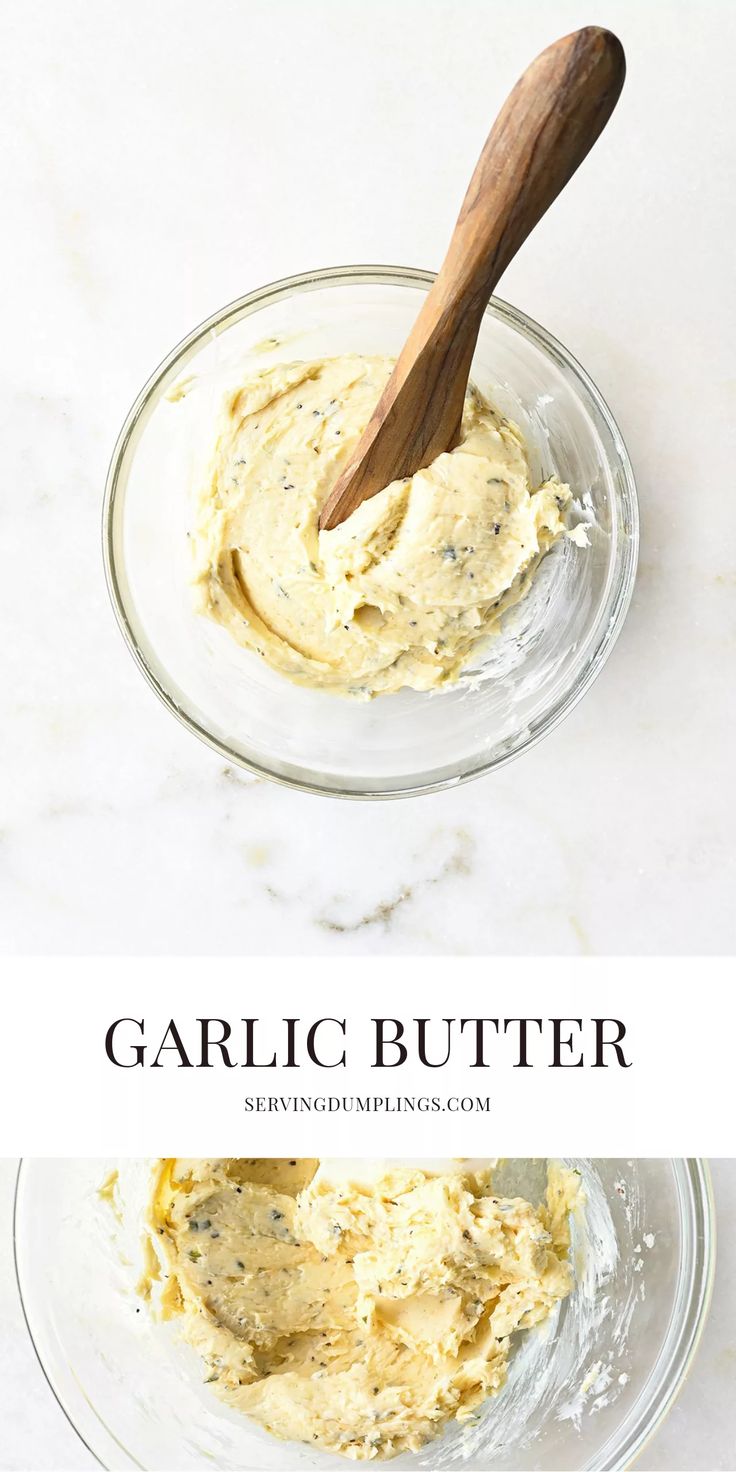 garlic butter in a glass bowl with a wooden spoon and text overlay that reads garlic butter