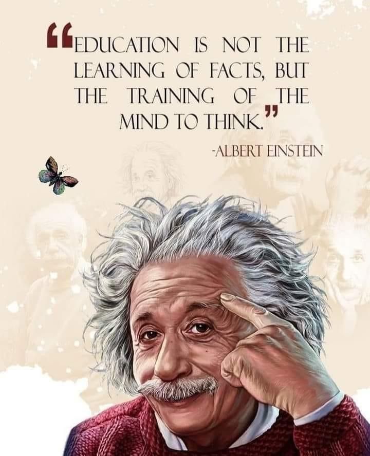 albert einstein is shown with an image of people behind him and the words education is not the learning of fact, but the training of the mind to think