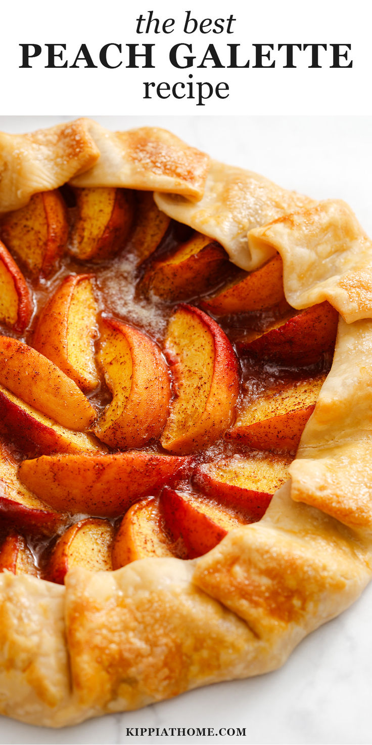 peach galette on a counter Mini Peach Galette, Peach Gallette Recipe Pioneer Woman, Easy Galette Recipe, Peach Galette Recipe Easy, Gallete Recipe, Galette Recipe Desserts, Peaches Dessert, Peaches Baked, Peach Tart Recipes