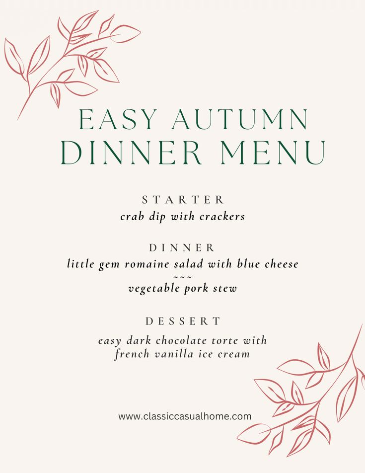 an easy autumn dinner menu with leaves and berries on the side, in pink and green