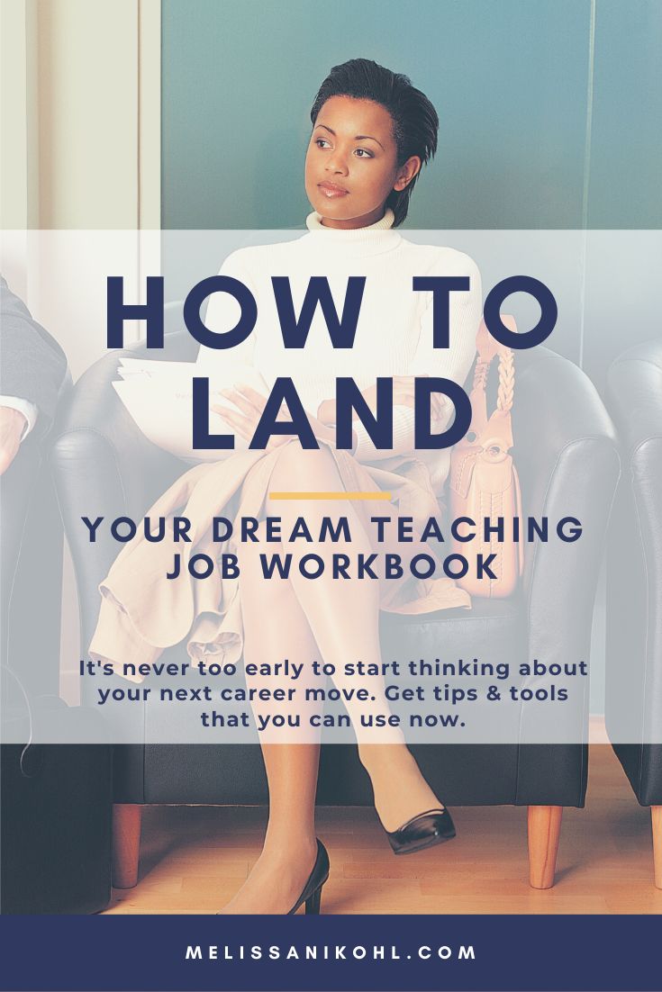 a woman sitting in a chair with the title how to land your dream teaching job workbook