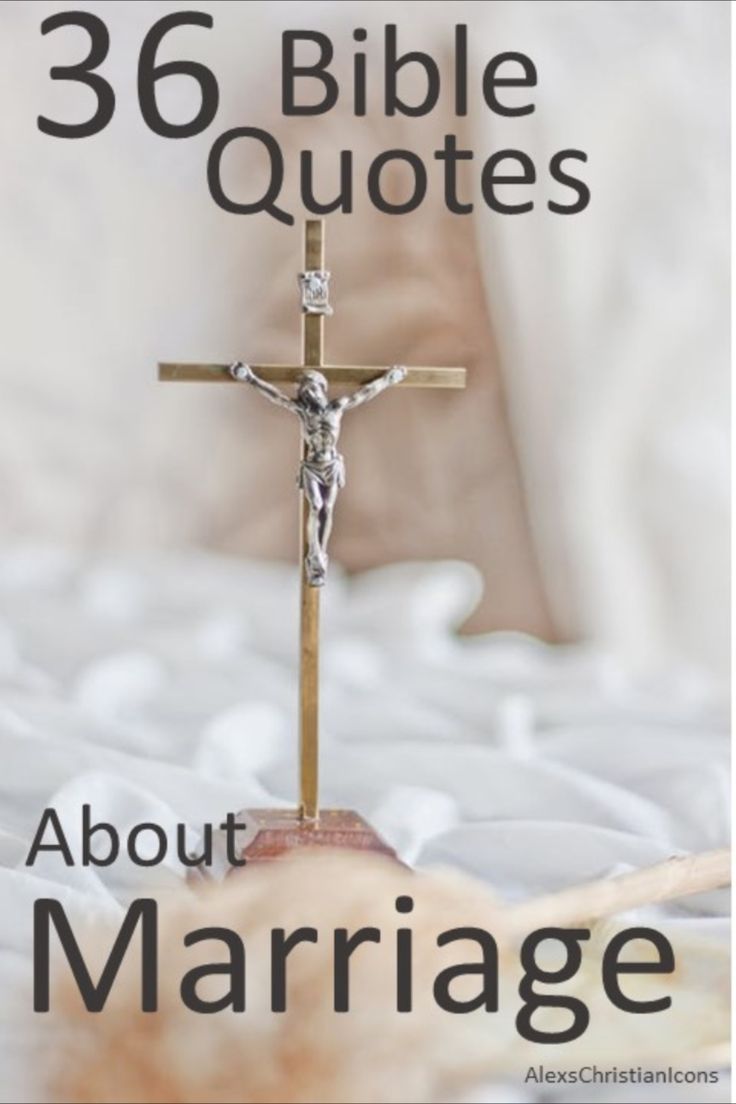 a cross on top of a bed with the words,'bible quotes about marriage '