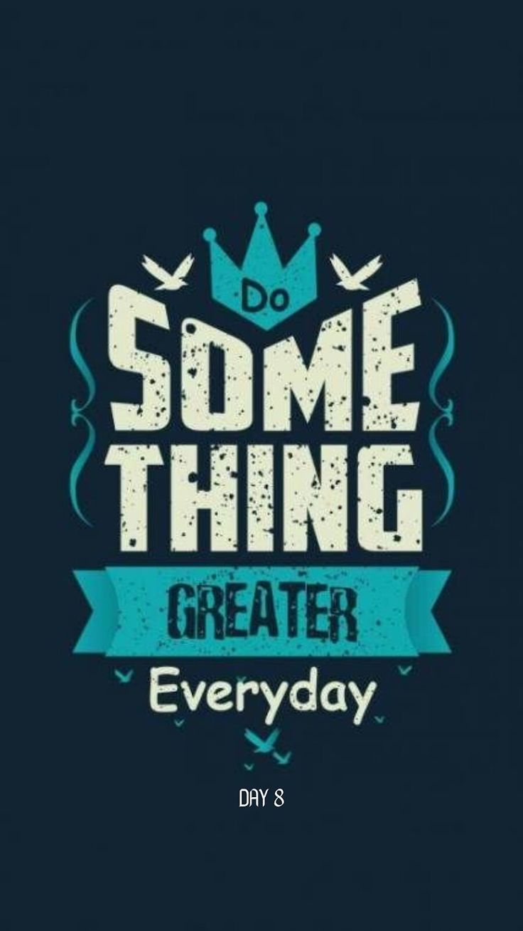 some thing is greater than the words on this t - shirt that says do something great everyday