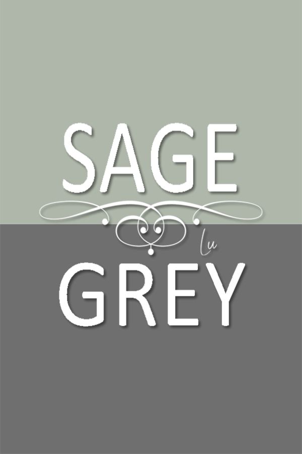 the words sage and grey are in white letters on a gray background, with an image of