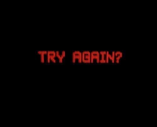 the words try again are displayed in red on a black background, with an arrow pointing to