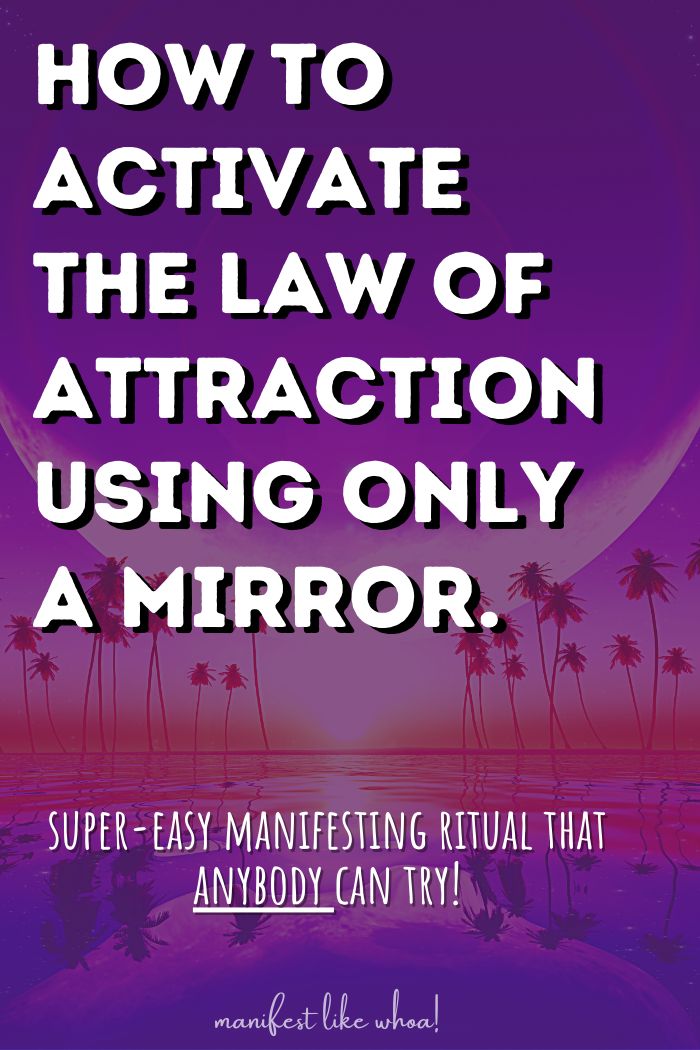 the words how to activate the law of attraction using only a mirror, with palm trees in