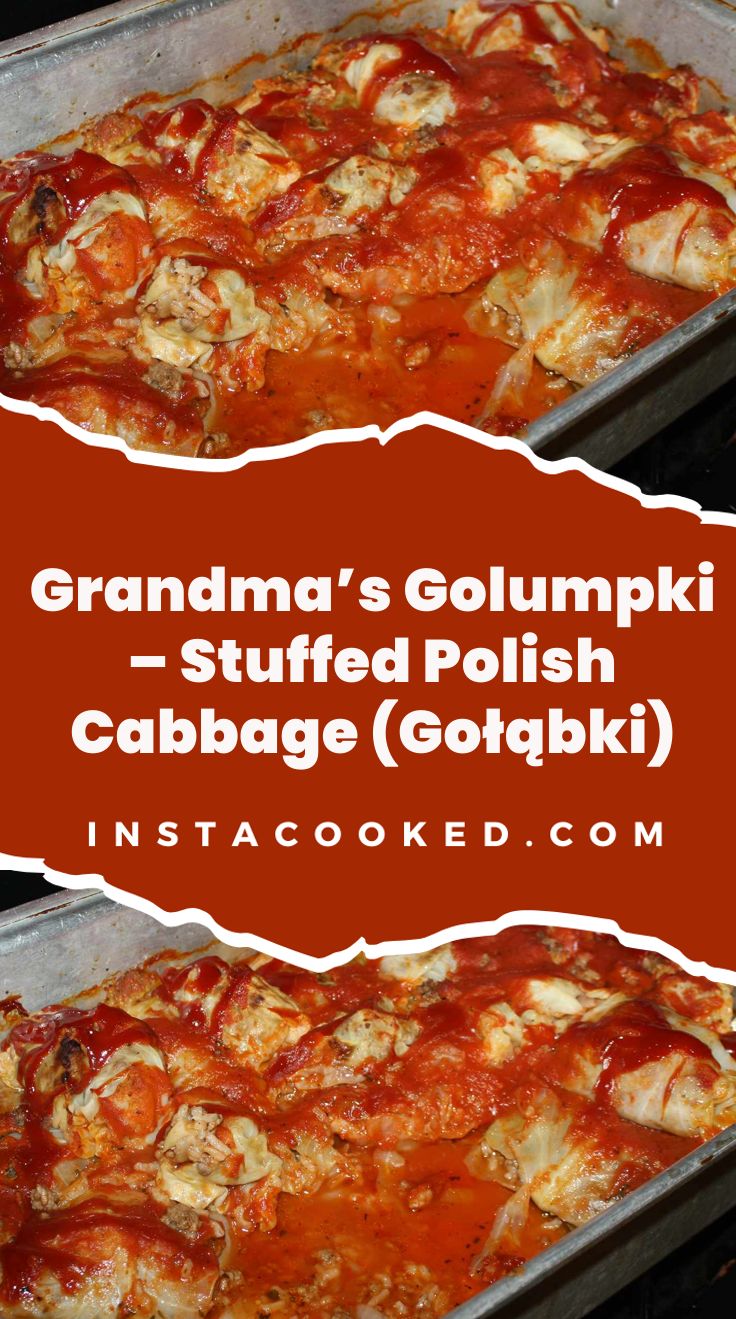 grandma's goulampi stuffed polish cabbage gotzbik in the oven