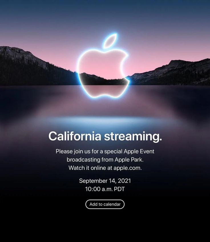 an advertisement for the apple event in front of mountains and water at night with text that reads, california streaming please join us for a special event