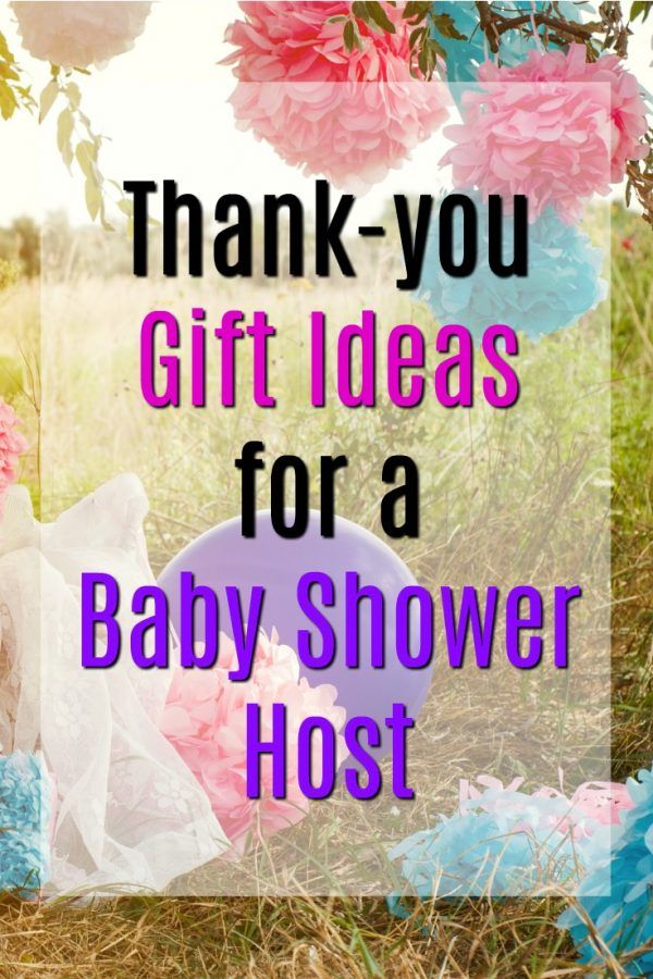 the words thank you gift ideas for a baby shower host in front of pink and blue flowers