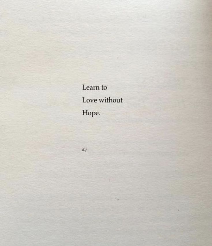 an open book with the words learn to love without hope