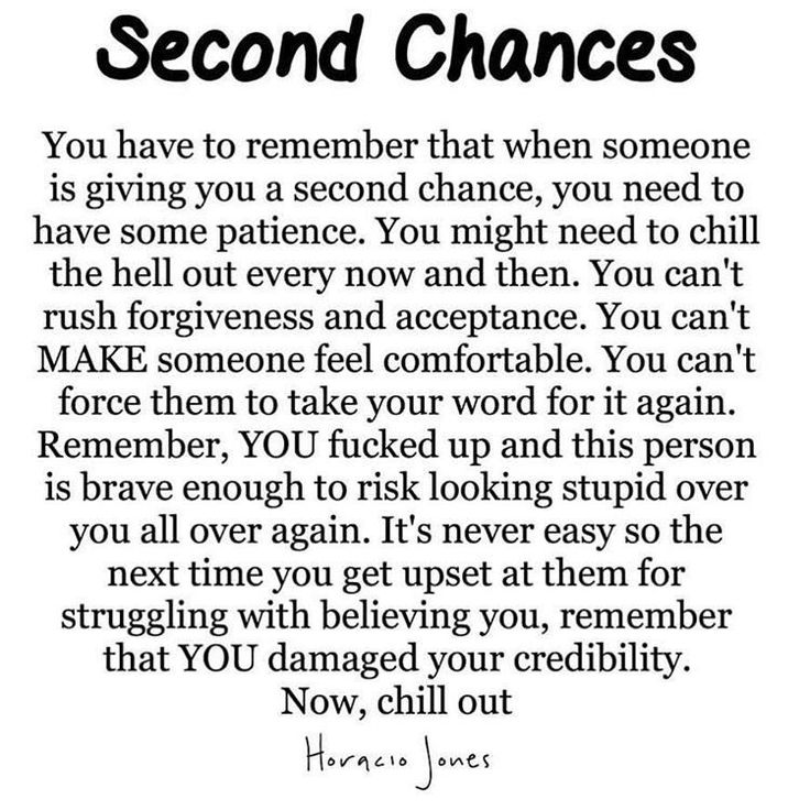 a poem written in black and white with the words, second chance you have to remember that when someone is giving you a second chance