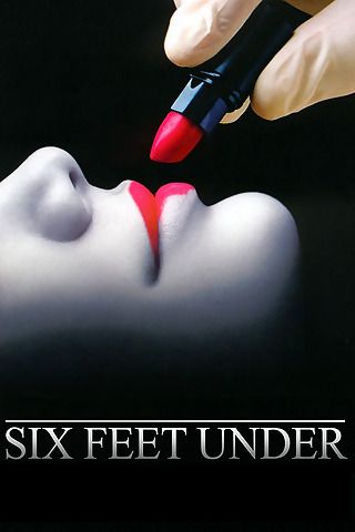 a movie poster for six feet under with a woman's face being painted red