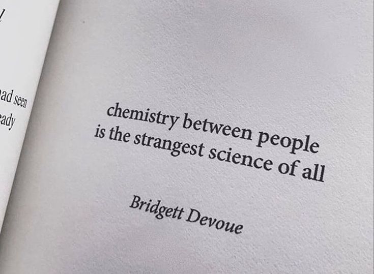 Bridgett Devoue, A Child, Relationship Quotes, Chemistry, Science, Writing, Tumblr, Quotes