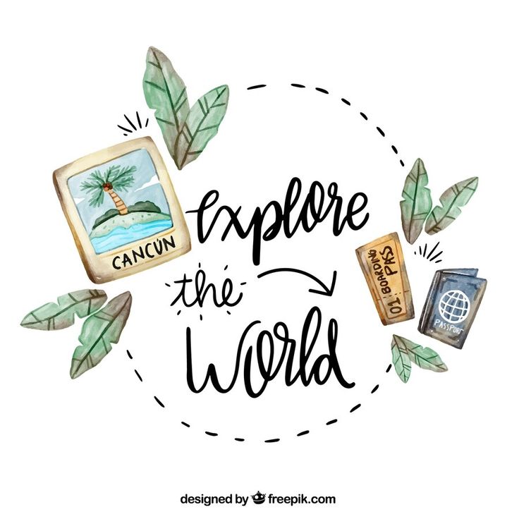 the words explore the world are surrounded by leaves and other things in black ink on a white background