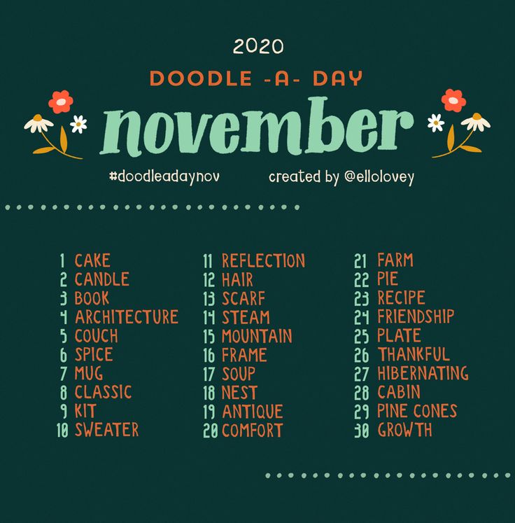 the poster for doodle - a - day november