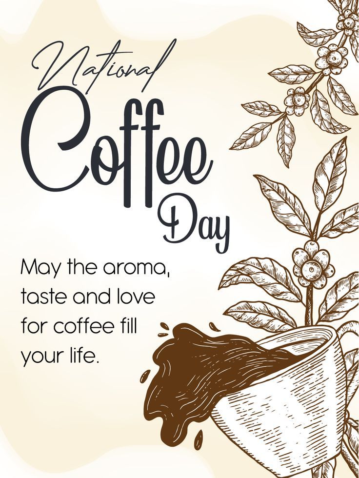 a coffee cup with the words national coffee day written in black on it and an image of