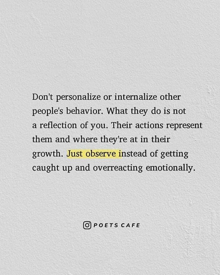 a white wall with a quote on it that says don't personalize interfaze other people's behavior what they do is not a reflection of you