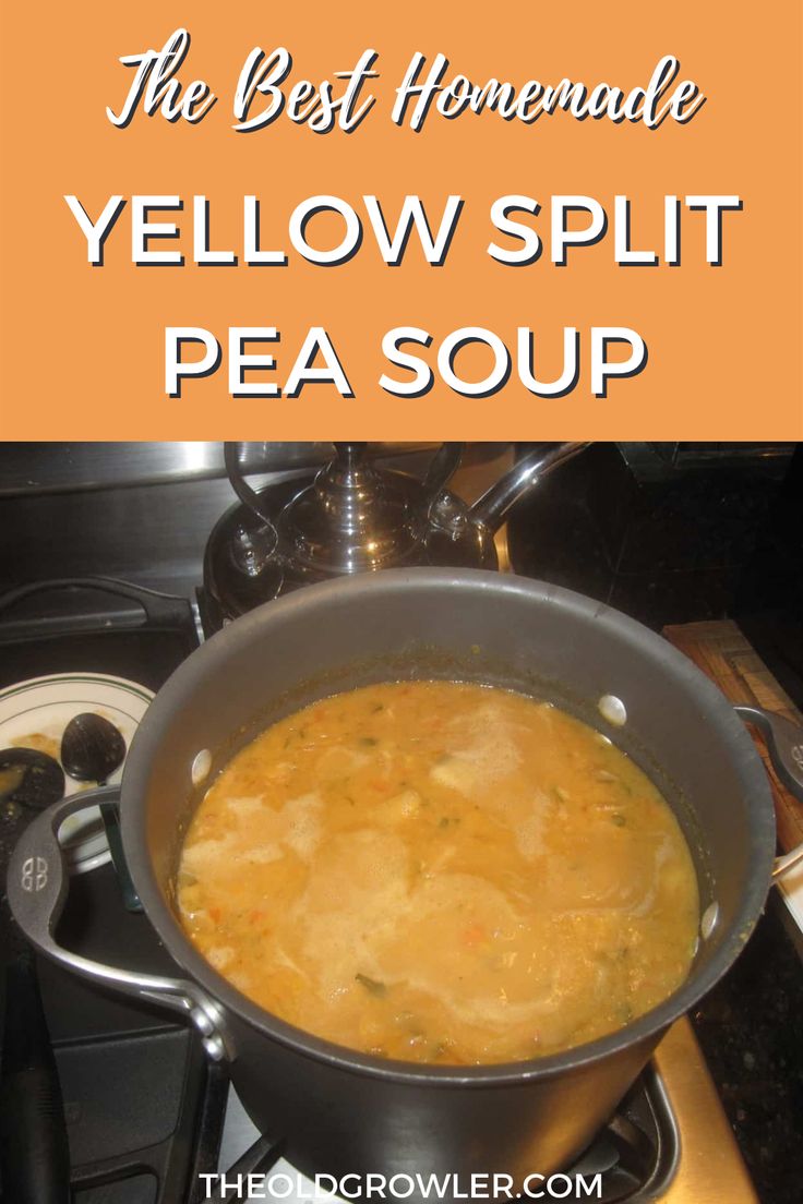 the best homemade yellow split pea soup in a pot on top of an electric stove