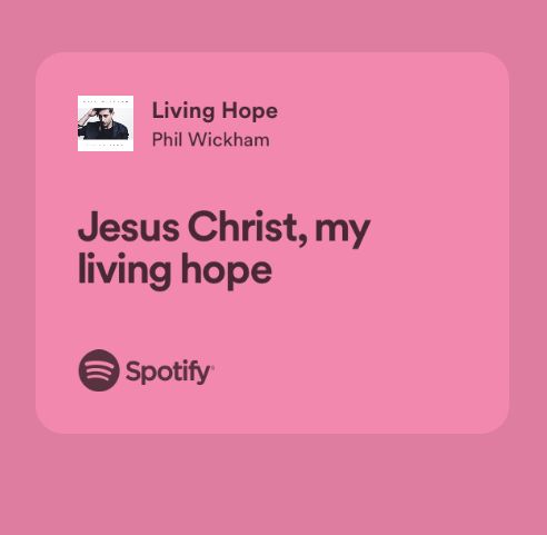 a pink square with the words jesus christ, my living hope and spotify on it