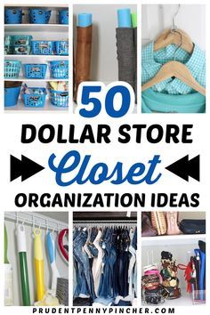 the top 50 dollar store closet organization ideas