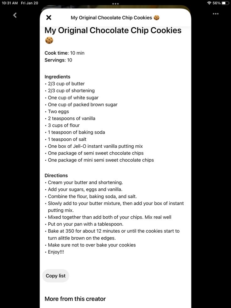 the recipe for my original chocolate chip cookies is shown on an iphone screen, and it appears to have been modified