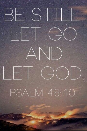 an image of the sky and clouds with words written in white on it that says, be still let go and let god