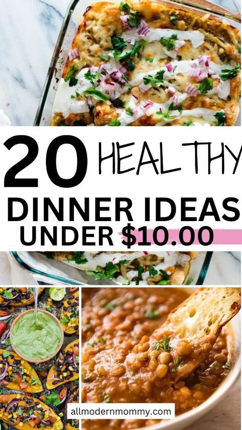 20 healthy dinner ideas under $ 10 00