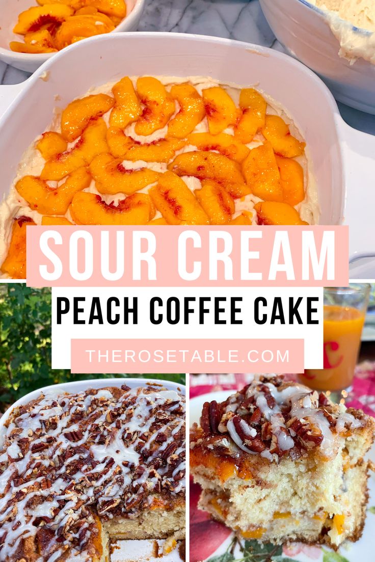 peach coffee cake collage with text overlay that reads sour cream peach coffee cake